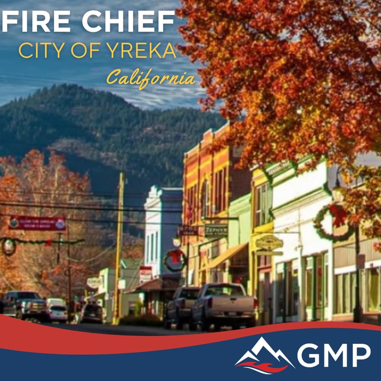 City of Yreka, California Fire Chief recruitment announcement