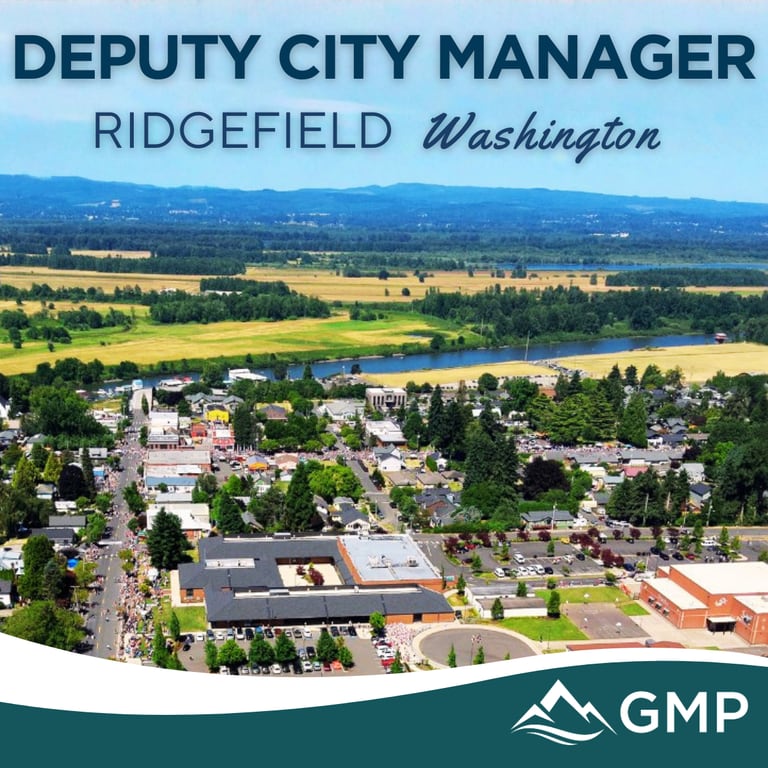 City of Ridgefield, WA Deputy City Manager recruitment announcement