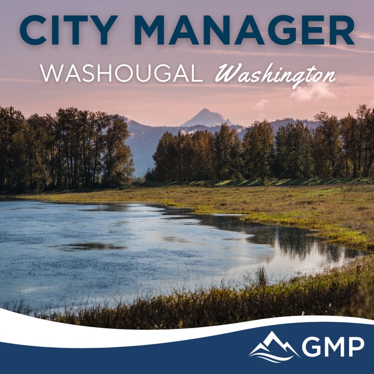 City of Washougal, WA City Manager recruitment announcement