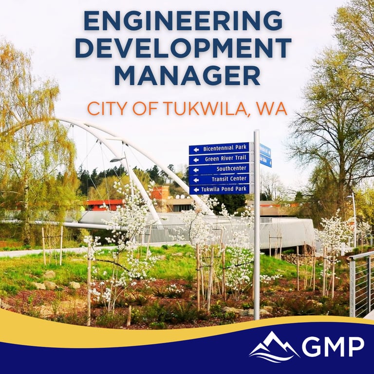 City of Tukwila, WA Engineering Development Manager recruitment announcement